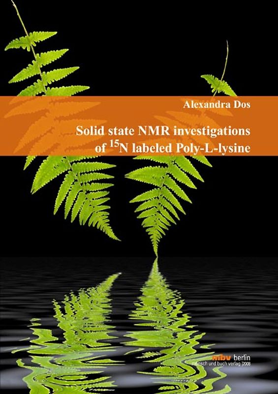 Solid state NMR investigations of 15N labeled Poly-L-lysine