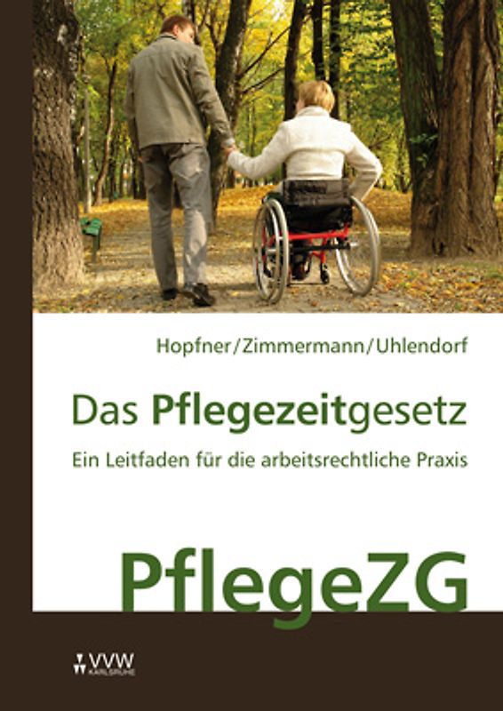 Das Pflegezeitgesetz