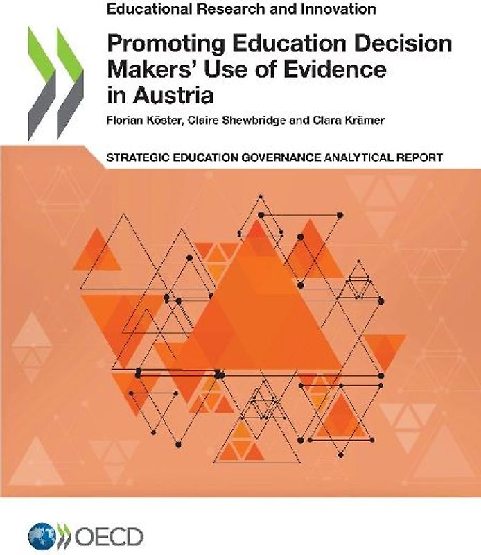 Promoting Education Decision Makers' Use of Evidence in Austria