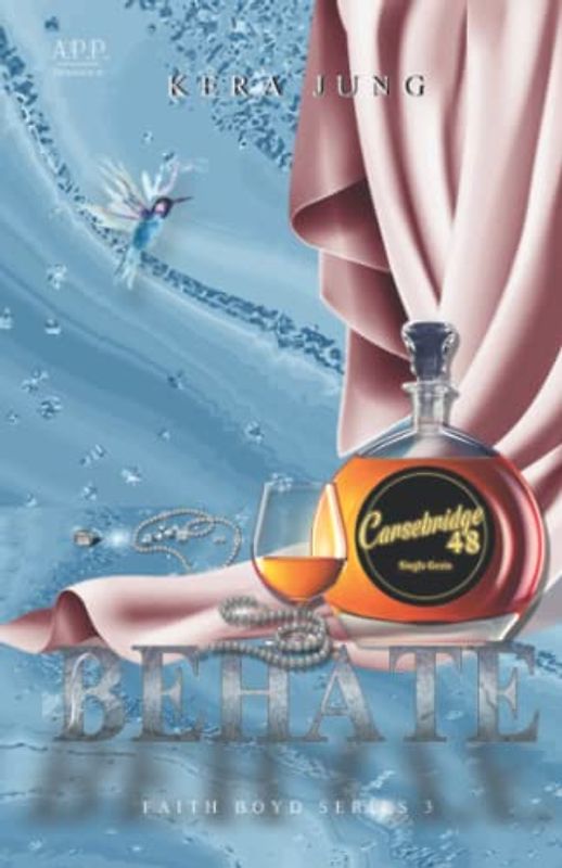 Behate: Faith-Boyd Series Part 3