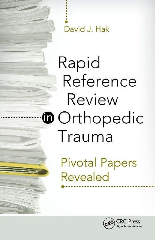 Rapid Reference Review in Orthopedic Trauma