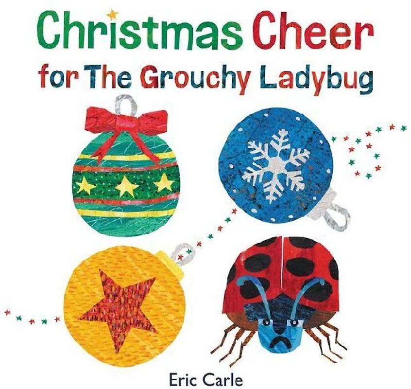 Christmas Cheer for the Grouchy Ladybug