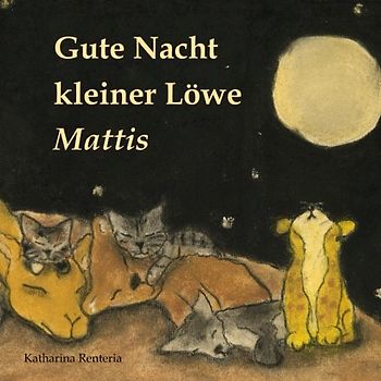 Gute Nacht kleiner Löwe Mattis