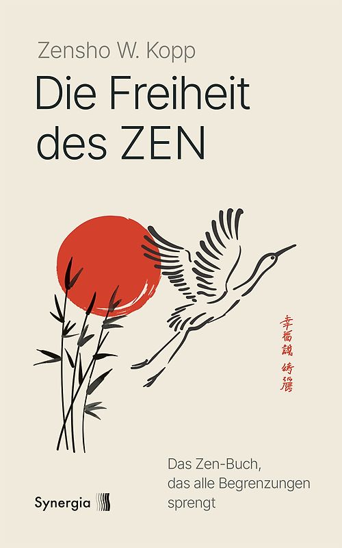 Die Freiheit des Zen
