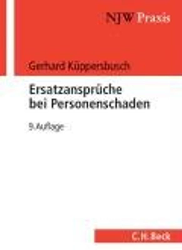 Ersatzansprüche bei Personenschaden