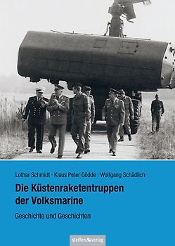 Die Küstenraketentruppen der Volksmarine