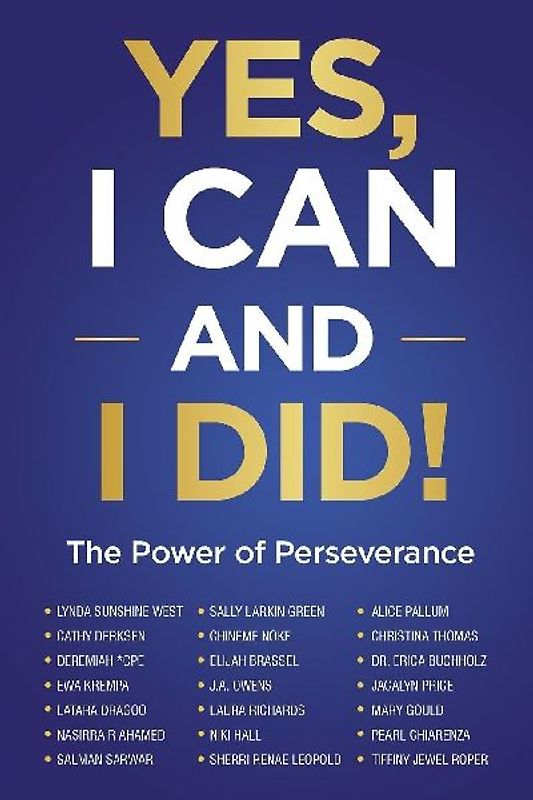 Yes, I Can and I Did!