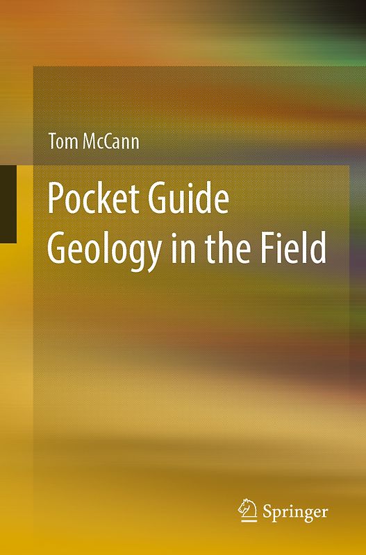 Pocket Guide Geology in the Field