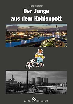 Der Junge aus dem Kohlenpott