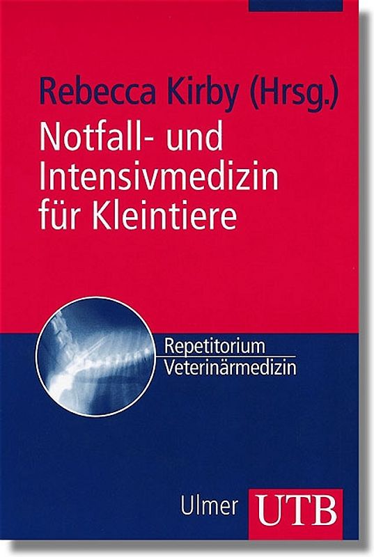 Notfall- und Intensivmedizin für Kleintiere