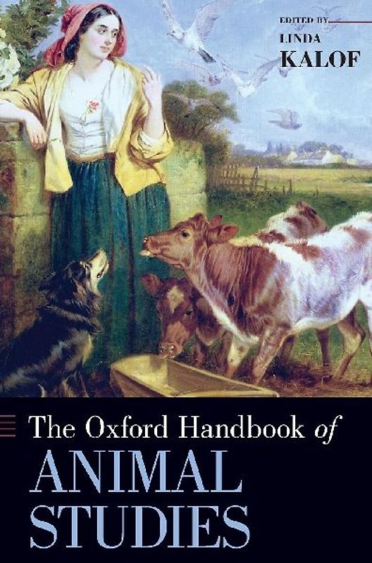 Oxford Handbook of Animal Studies