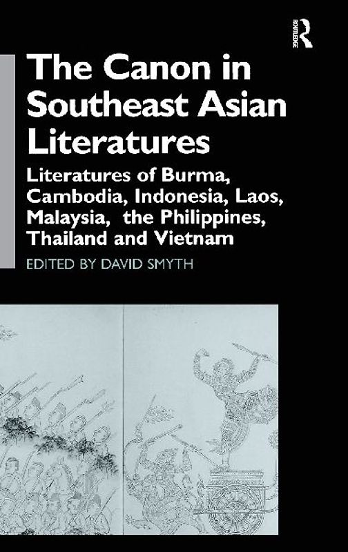 The Canon in Southeast Asian Literature