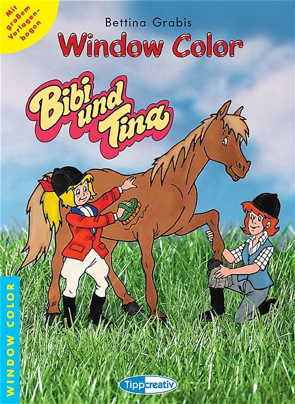 Window Color - Bibi und Tina. Mit grossem Vorlagenbogen