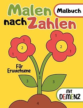 Malbuch für Erwachsene mit Demenz:Malen nach Zahlen: Reihe Malbüchern für Anfänger, Senioren (Demenz, Alzheimer Krankheit, Parkinson Syndrom, ... Seh- und Motorikstörungen)Buntes Interieur