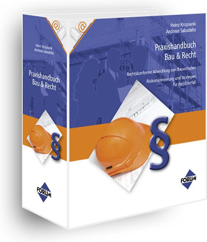 Praxishandbuch Bau & Recht