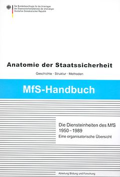 Die Diensteinheiten des MfS 1950-1989