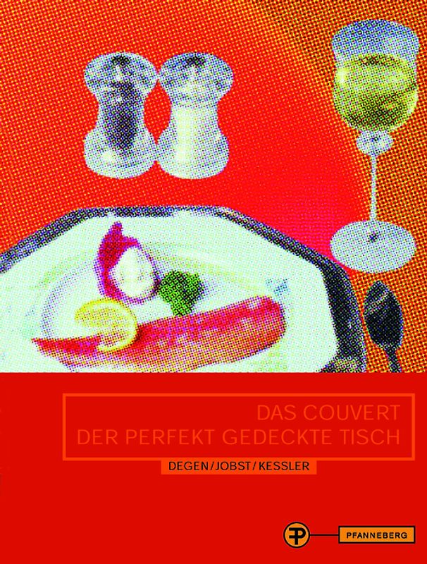 Das Covert - der perfekt gedeckte Tisch