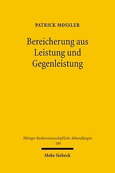 Bereicherung aus Leistung und Gegenleistung