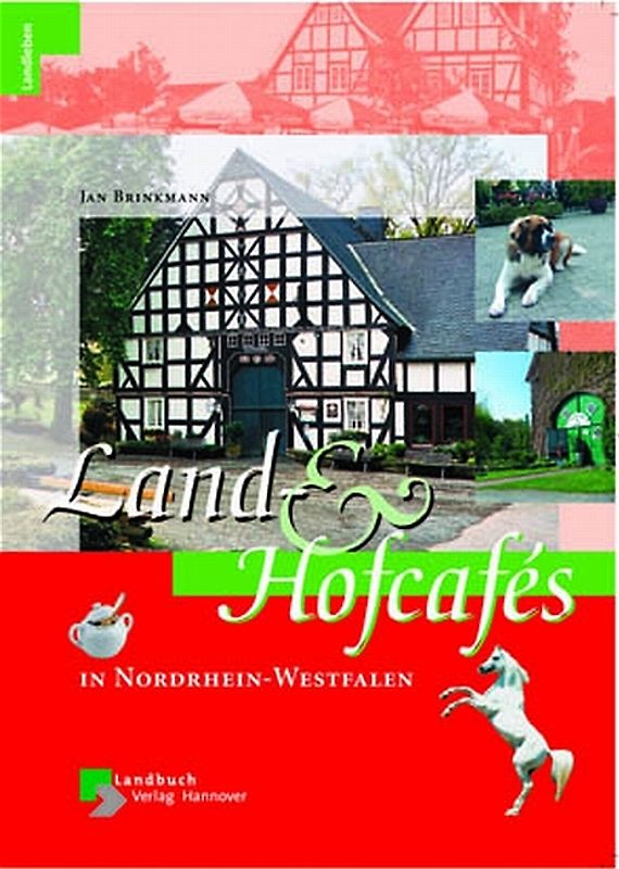 Land- & Hofcafés in Nordrhein-Westfalen