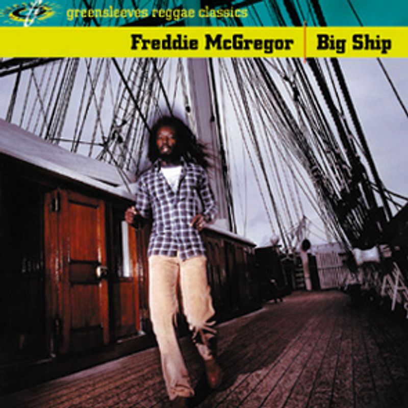 Freddie Mcgregor - Big Ship