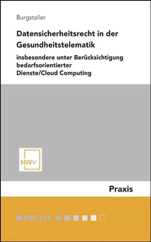 Datensicherheitsrecht in der Gesundheitstelematik