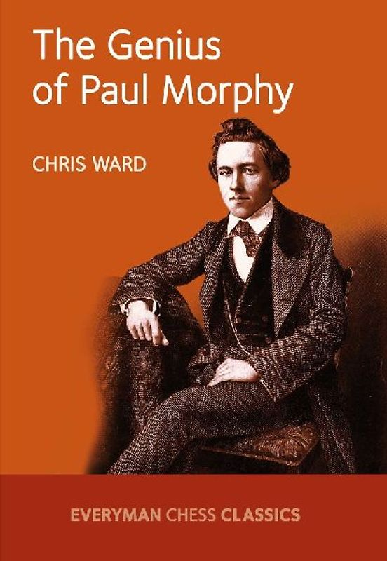 Genius of Paul Morphy