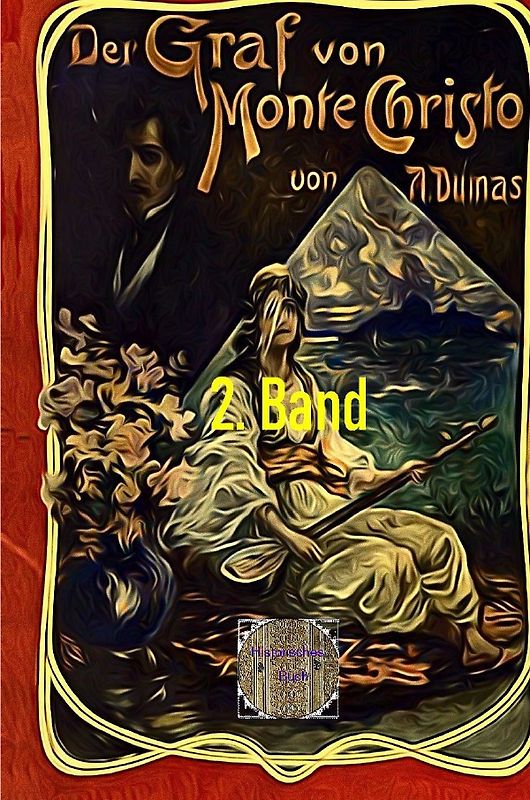 Der Graf von Monte Christo, 2. Band