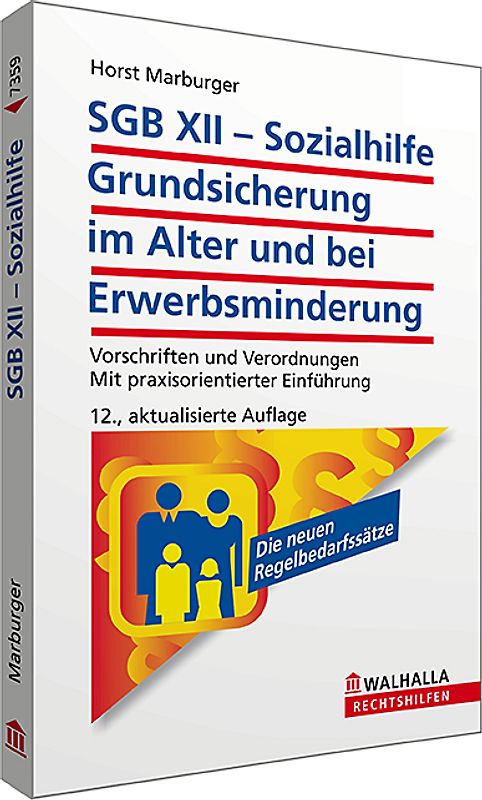 SGB XII - Sozialhilfe: Grundsicherung im Alter und bei Erwerbsminderung