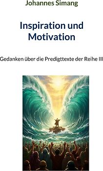 Inspiration und Motivation