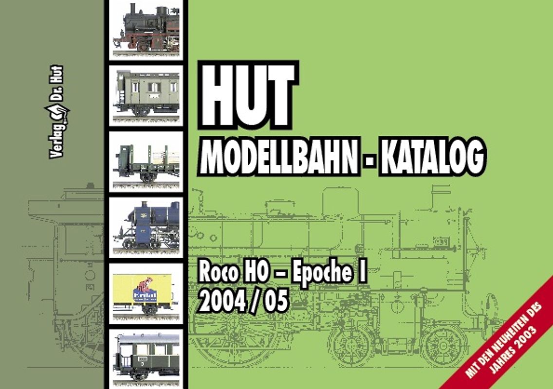 Hut Modellbahn-Katalog 2004/05 - Roco HO - Epoche I