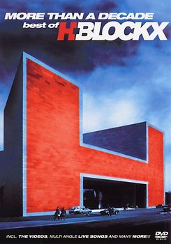 H-Blockx - More Than A Decade Best Of H-Blockx