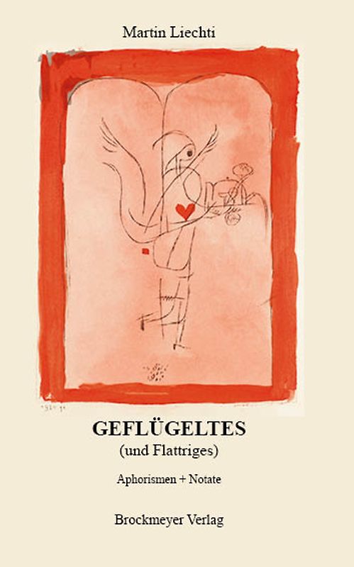 GEFLÜGELTES (und Flattriges)