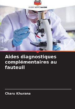 Aides diagnostiques complémentaires au fauteuil