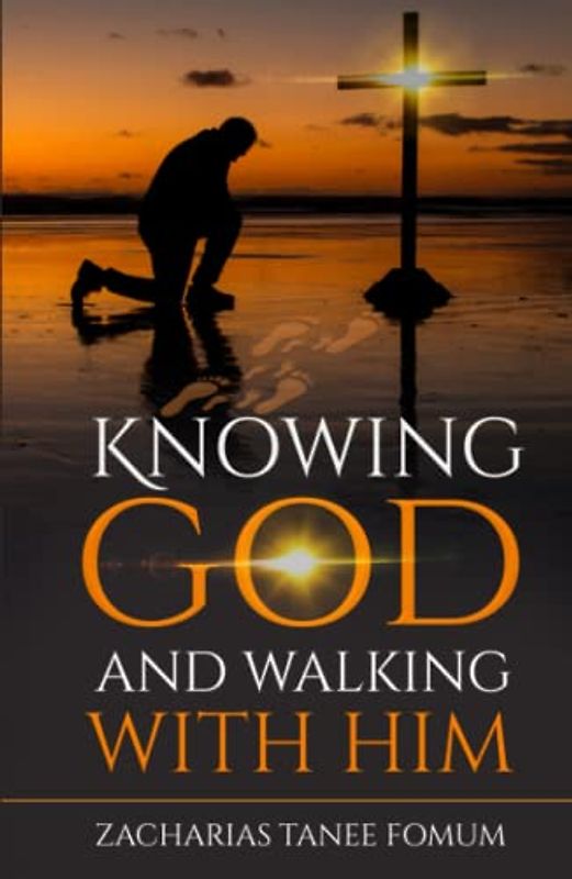 Knowing God and Walking With Him (Leading God's People, Band 28)
