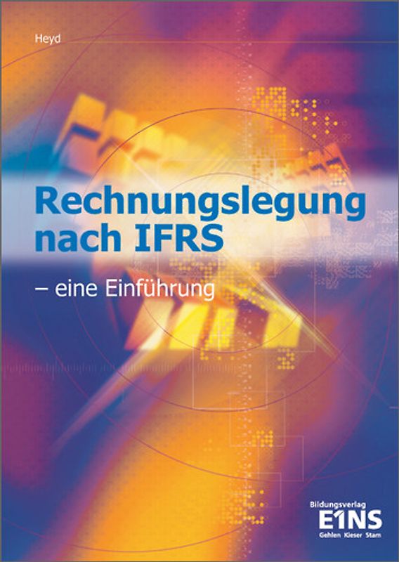 Rechnungslegung nach IFRS / Rechnungslegung nach IFRS