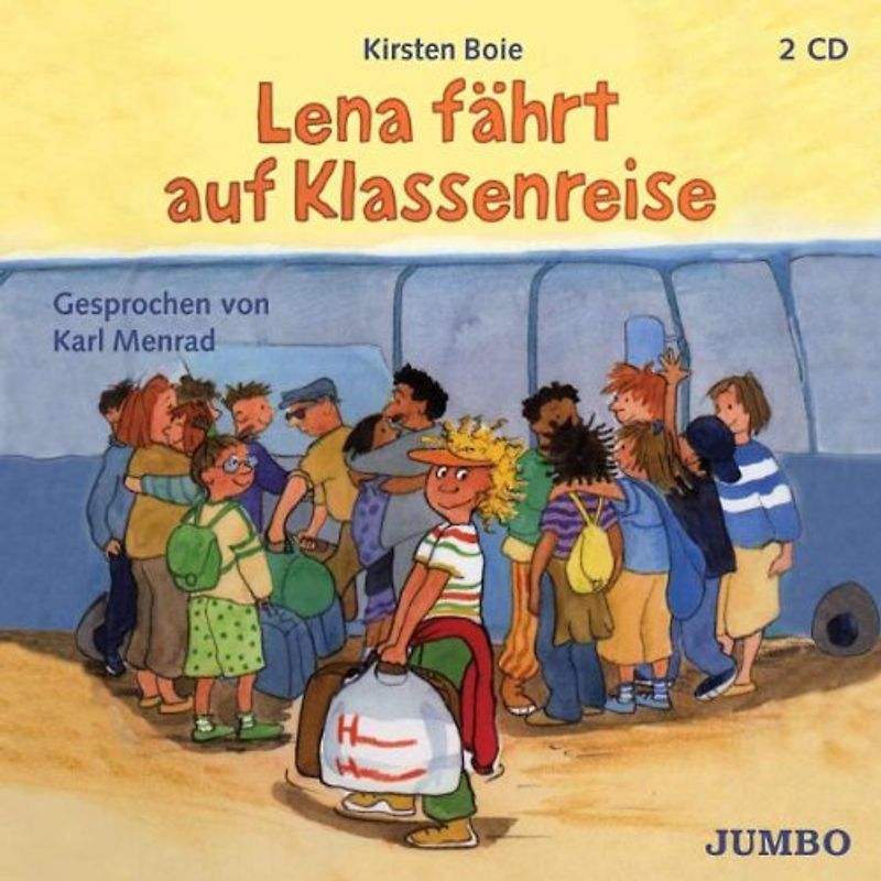 Karl Menrad - Lena Fährt auf Klassenreise