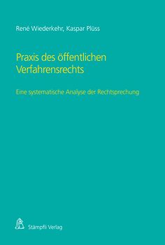 Praxis des öffentlichen Verfahrensrechts