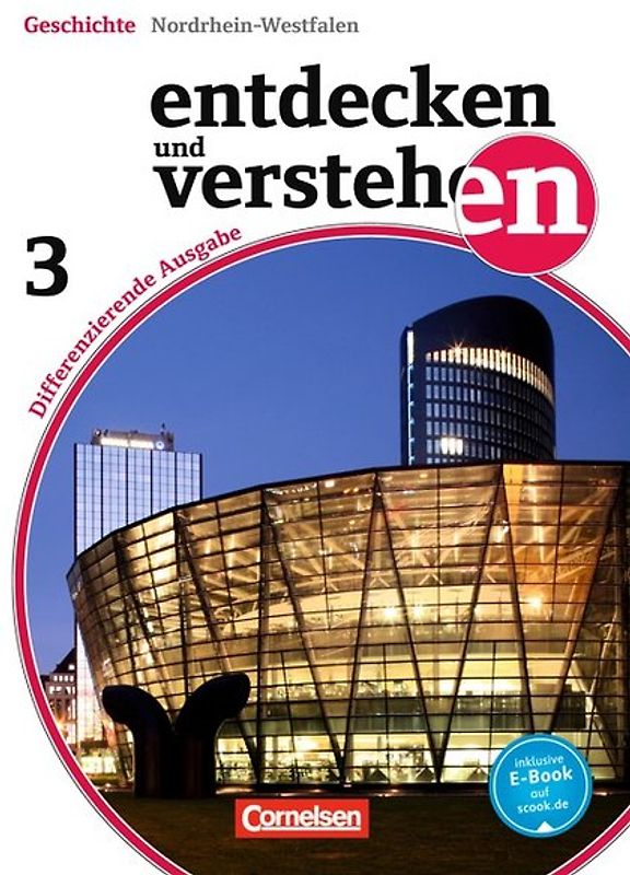 Entdecken und verstehen - Geschichtsbuch - Differenzierende Ausgabe Nordrhein-Westfalen - Ausgabe ab 2015 - Band 3: 9./10. Schuljahr