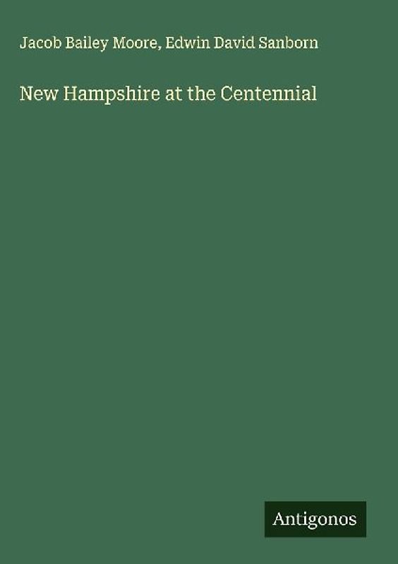 New Hampshire at the Centennial