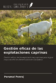 Gestión eficaz de las explotaciones caprinas