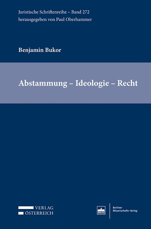 Abstammung - Ideologie - Recht