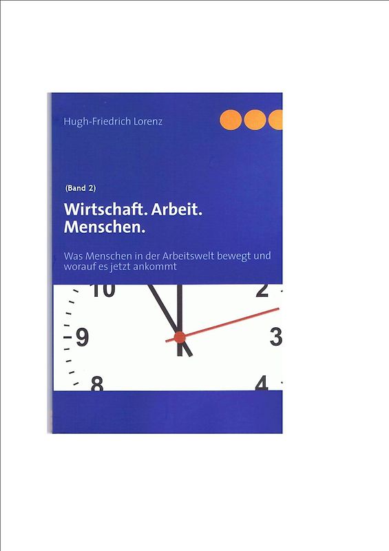 Wirtschaft. Arbeit. Menschen.