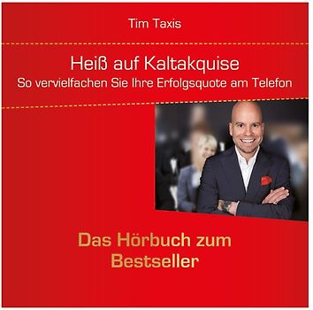 Heiß auf Kaltakquise