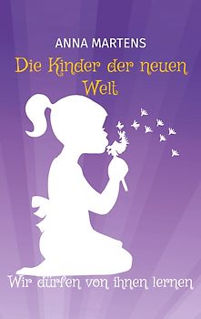 Die Kinder der neuen Welt