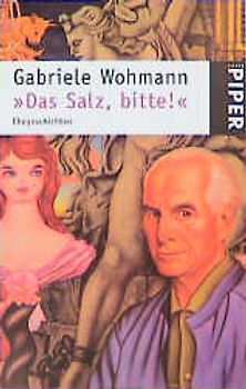 "Das Salz, bitte!". Ehegeschichten