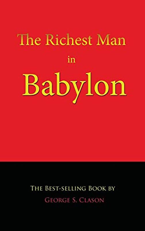 The Richest Man in Babylon