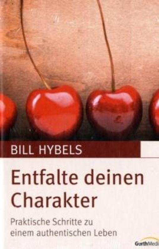 Entfalte deinen Charakter
