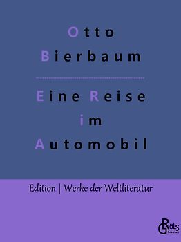 Eine Reise im Automobil