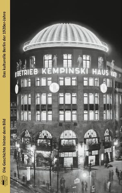 Das kulturelle Berlin der 1920er-Jahre