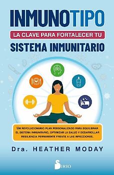 Inmunotipo: La Clave Para Fortalecer Tu Sistema Inmunitario